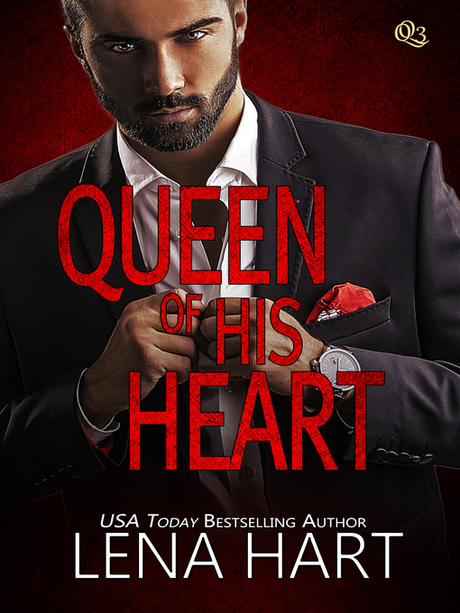 Title details for Queen of His Heart by Lena Hart - Available